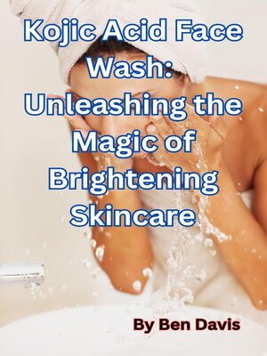 cover image of Kojic Acid Face Wash